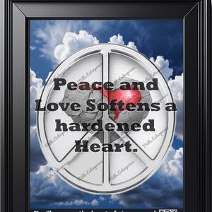 Elegant Masterpiece Peace and Love Softens a Hardened Heart